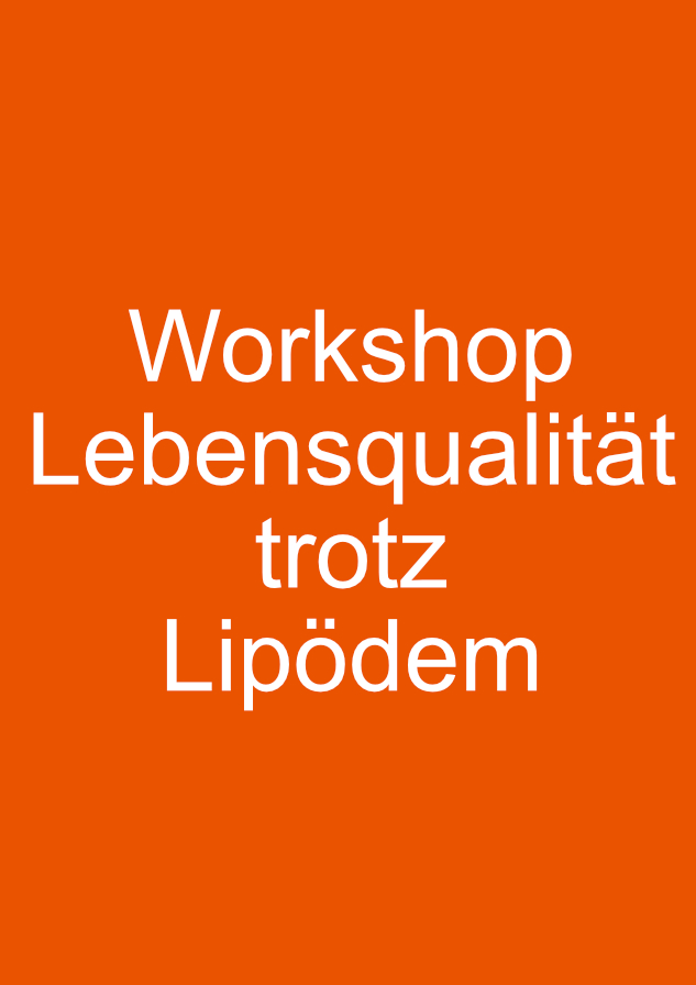 Lebensqualität trotz Lipödem